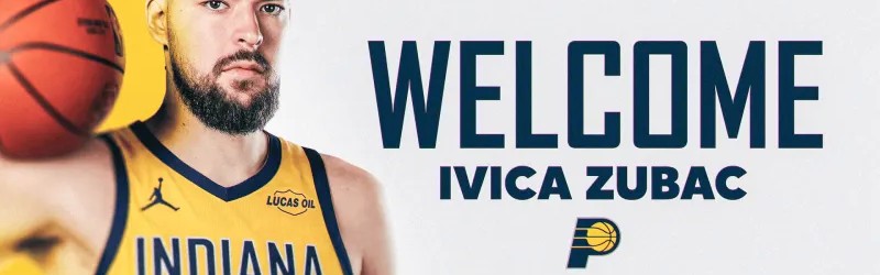 步行者官方：祖巴茨为我们增添了最好的篮板手和内线得分手